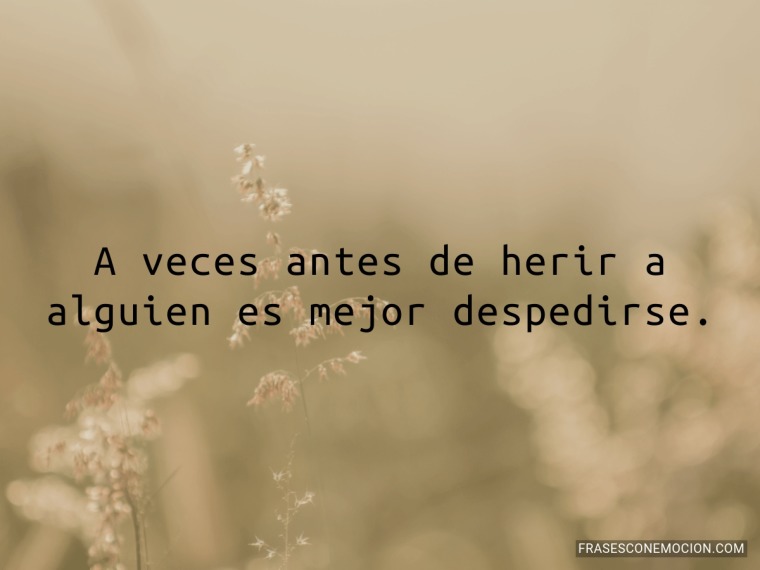 A veces antes...