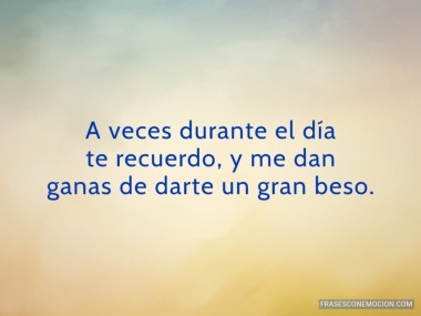 A veces durante el día...