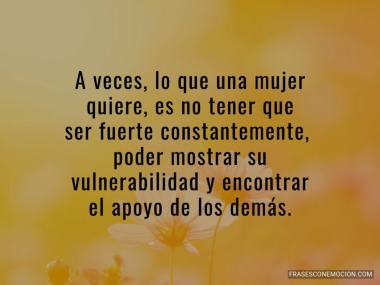 A veces lo que una mujer...