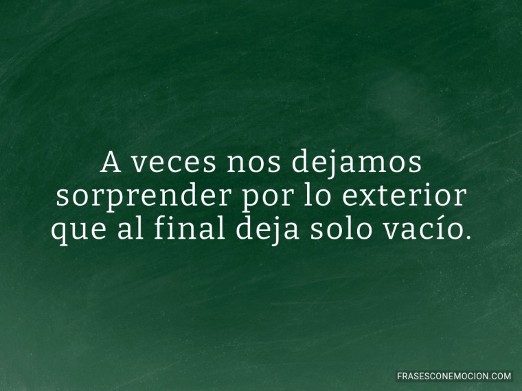 A veces nos dejamos...