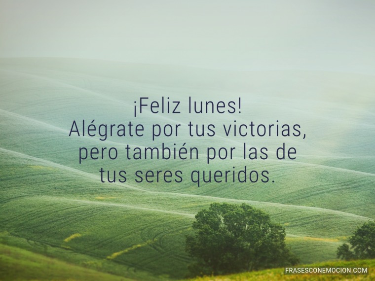 Alégrate por tus victorias...