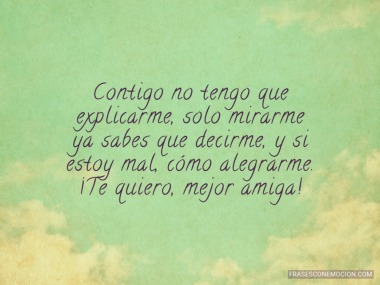 Contigo no tengo que explicarme...