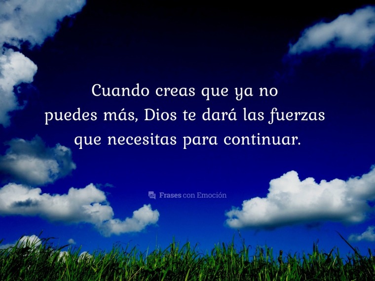 Cuando creas que ya no puedes...