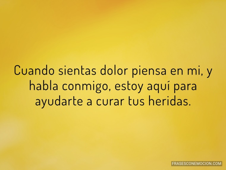 Cuando sientas dolor piensa...