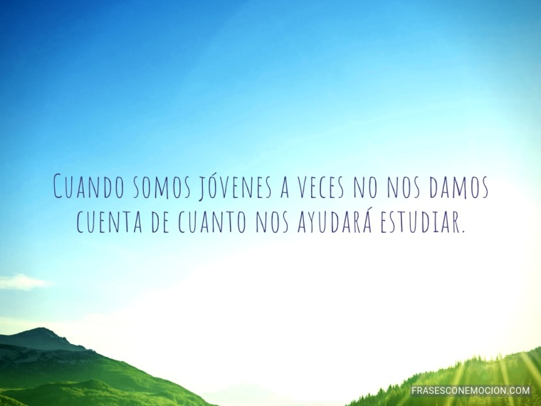 Cuando somos jóvenes...