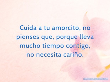Cuida a tu amorcito...