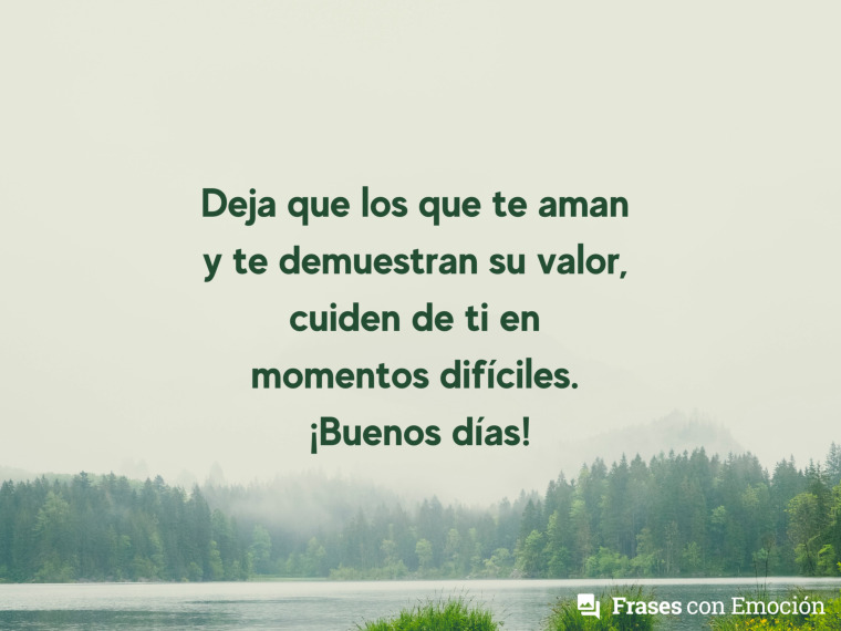 Deja que los que te aman...