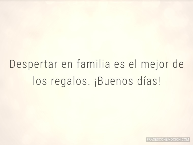 Despertar en familia...