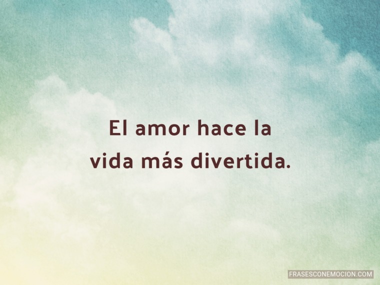El amor hace la...