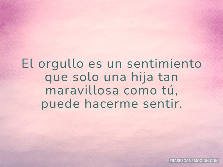 El orgullo es un sentimiento...