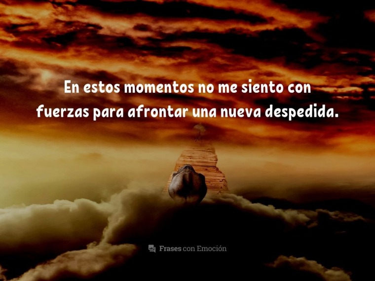 En estos momentos no me siento...