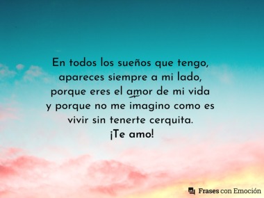 En todos los sueños que tengo...