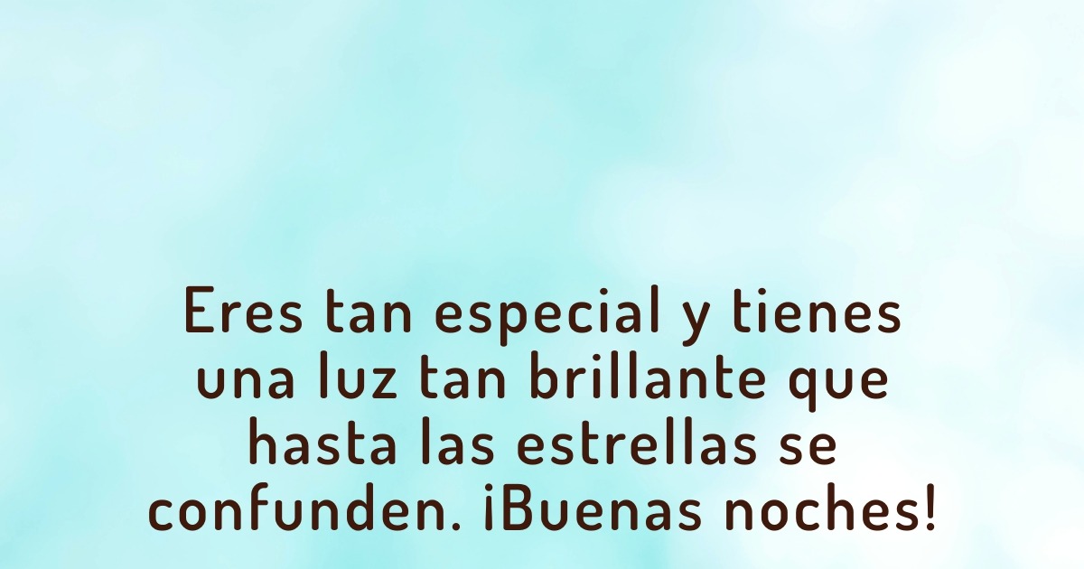 Eres tan especial... Frases con Emoción