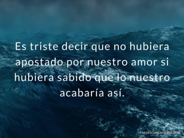 Es triste decir que no...