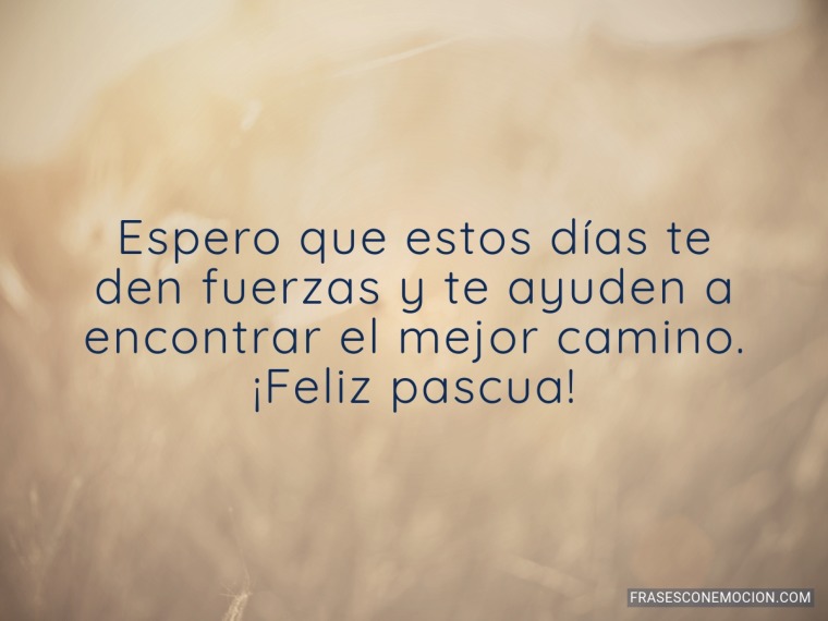 Espero que estos días te...