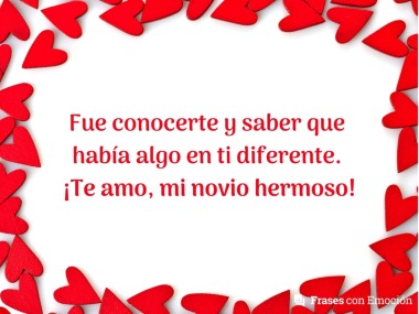 Fue conocerte y saber que...