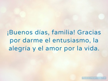 Gracias por darme el entusiasmo...