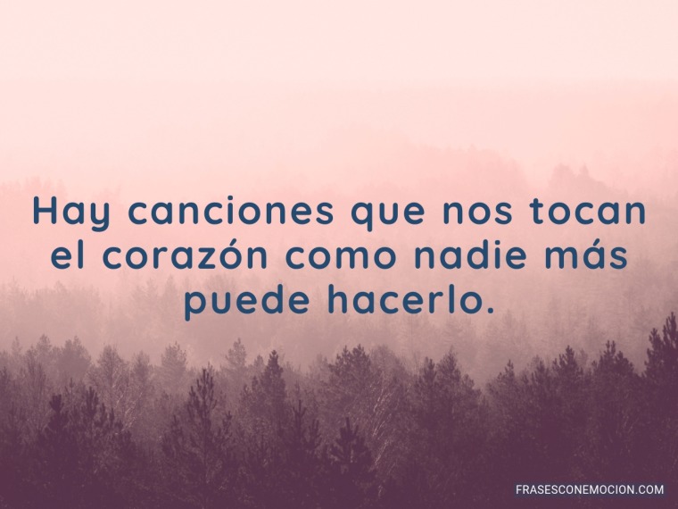Hay canciones que nos...