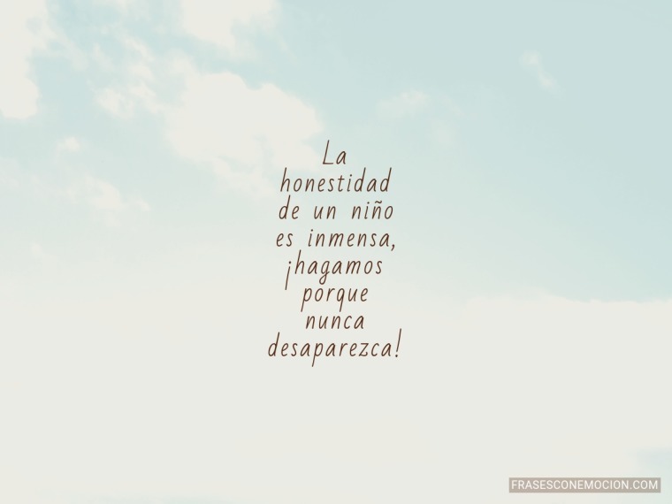 La honestidad de un niño...