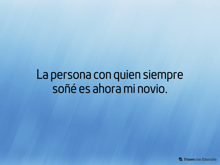 La persona con quien siempre...