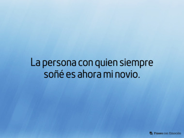La persona con quien siempre...