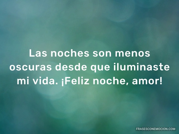 Las noches son menos oscuras...