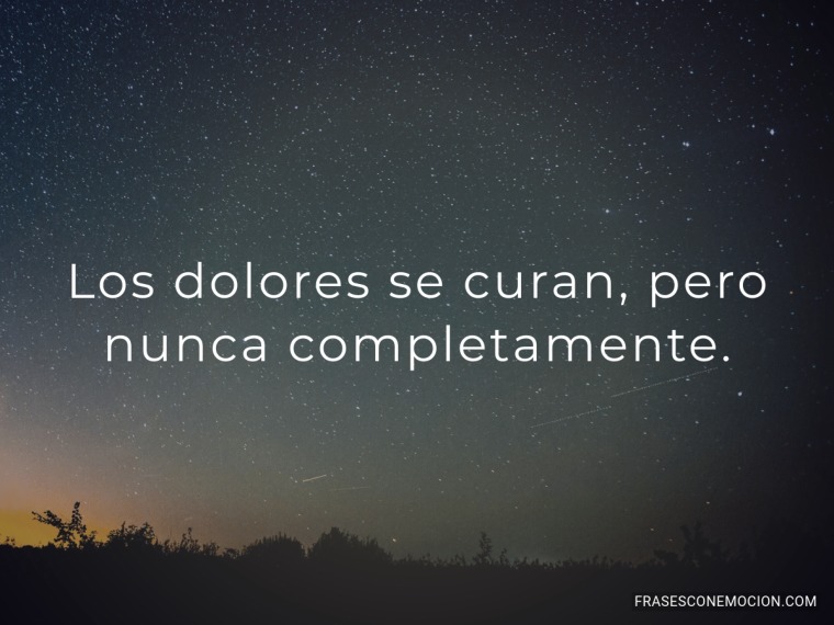 Los dolores se curan...