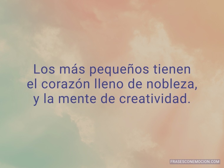 Los más pequeños...