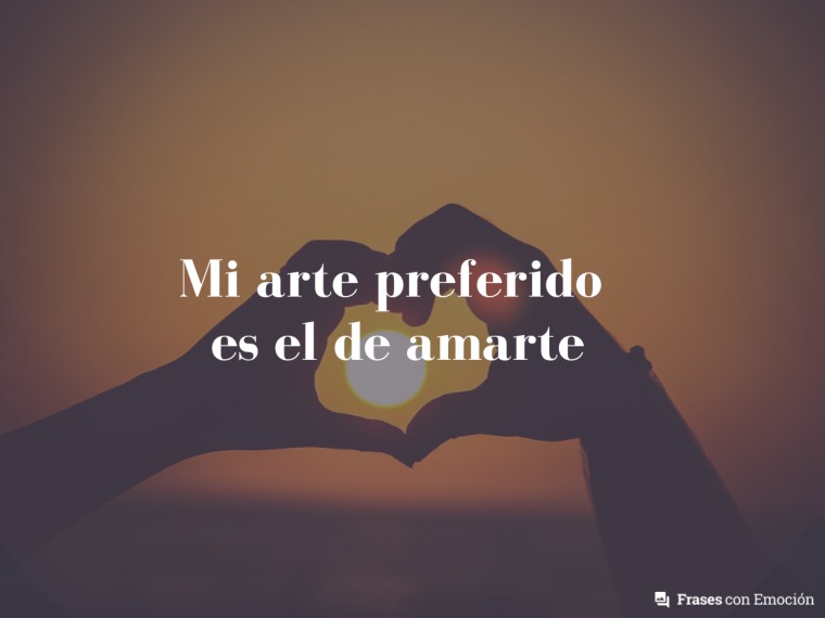 Mi arte preferido...