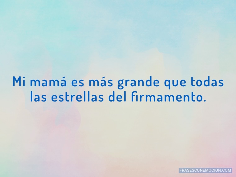 Mi mamá es más grande...