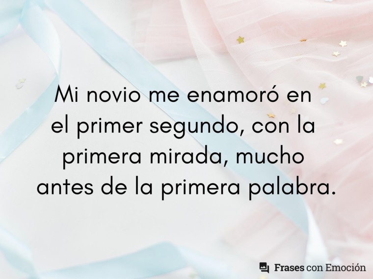 Mi novio me enamoró en...