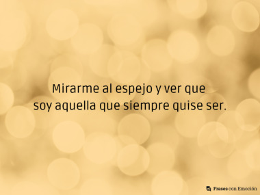 Mirarme al espejo y ver...