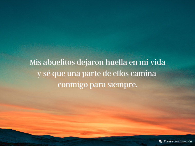 Mis abuelitos dejaron huella en mi vida...