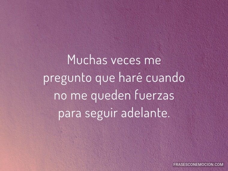 Muchas veces me...