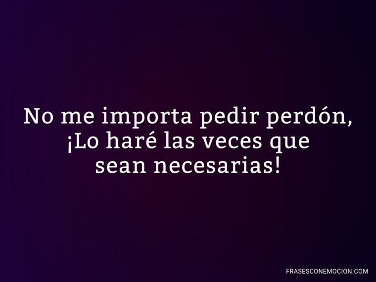 No me importa...
