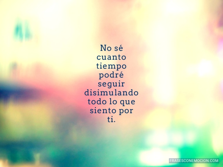 No sé cuanto tiempo...