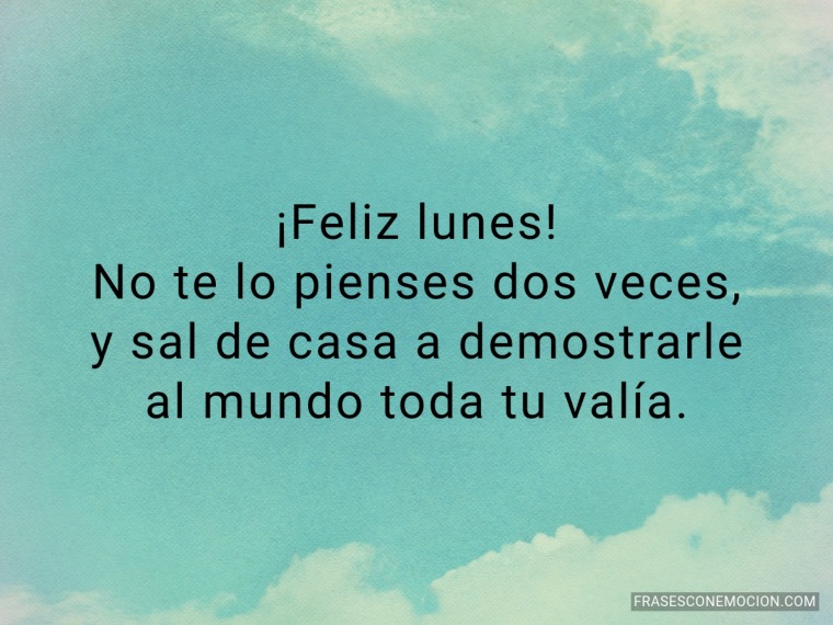 No te lo pienses dos veces...