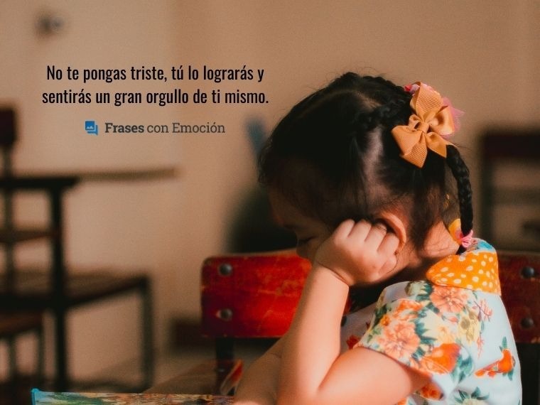 No te pongas triste...