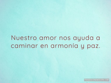 Nuestro amor nos...