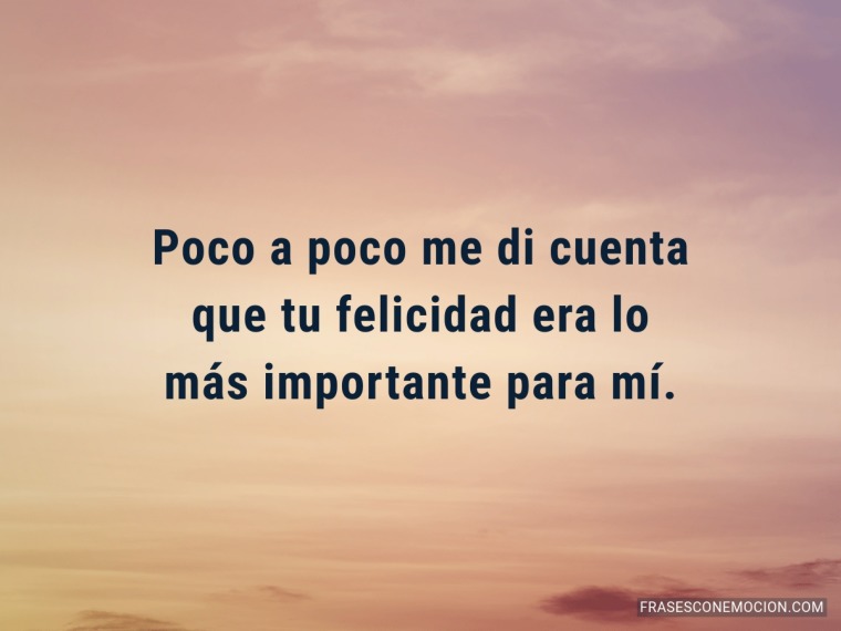 Poco a poco me di cuenta...