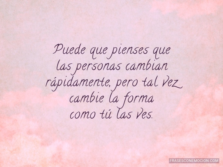 Puede que pienses que...