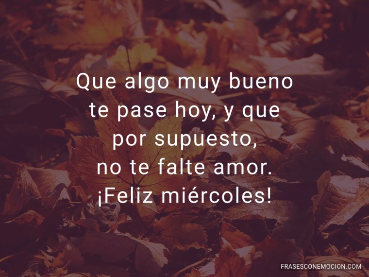 Que algo muy bueno...