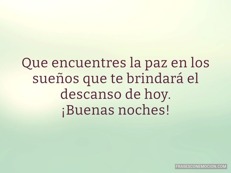 Que encuentres la paz...