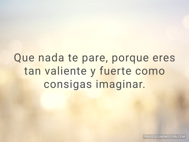 Que nada te pare...