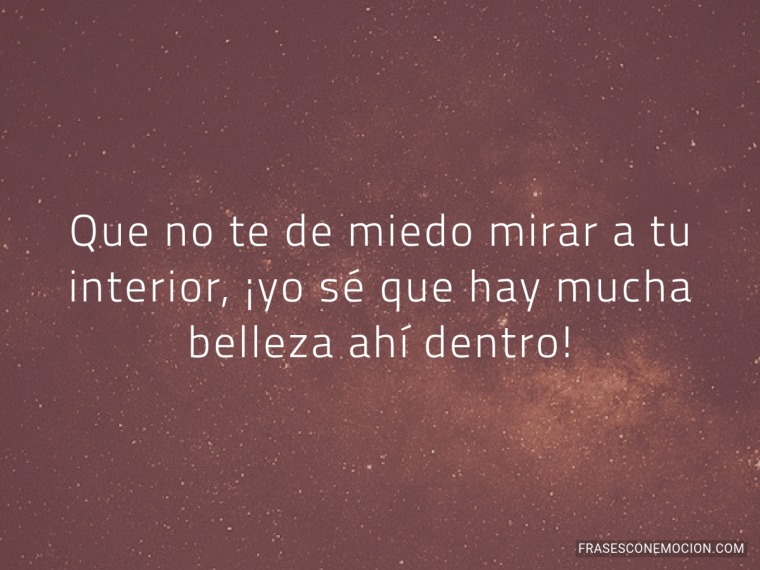 Que no te de miedo mirar...