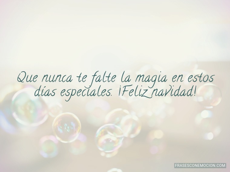Que nunca te falte la magia...