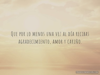 Que por lo menos una vez al día...