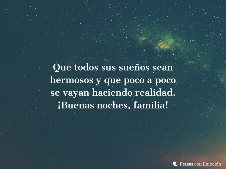 Que todos sus sueños...