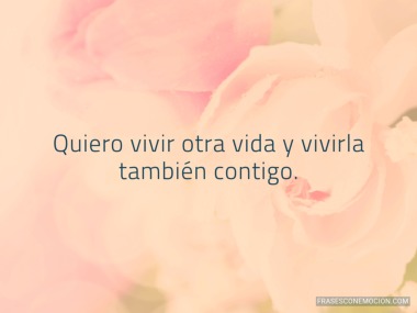 Quiero vivir otra vida...