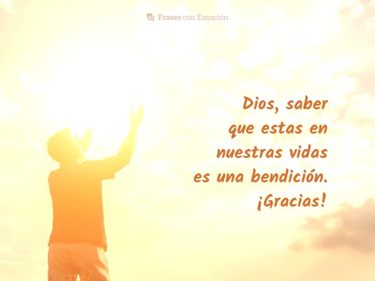 Saber que estas en nuestras vidas...